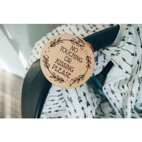 Wooden No Touching Or Kissing Baby Sign, Newborn Carseat Sign, Stroller Sign, Preemie Sign, CPSIA Safety Tested, Wood Engraved Tag