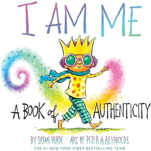 I Am Me: A Book of Authenticity