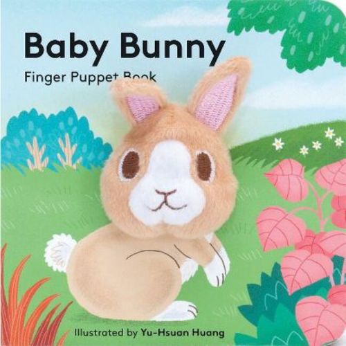 Baby Bunny: Finger Puppet Book - (Baby Animal Finger Puppets) by Chronicle Books (Board Book)
