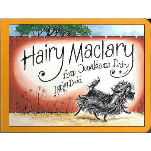 Hairy Maclary #01: Hairy Maclary from Donaldson's Dairy