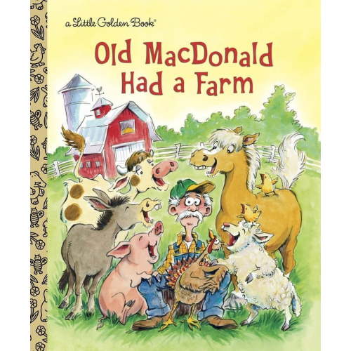 Little Golden Book Old MacDonald Had a Farm, (Hardcover)