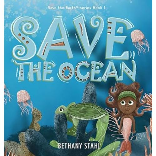 Save the Ocean (Save the Earth)