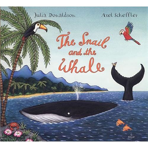 The Snail and the Whale Hardcover – Picture Book, March 30, 2004