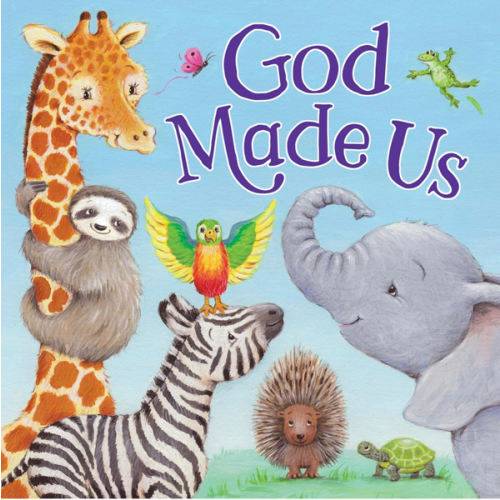 God Made Us – Christian Board Book for Kids | Faith-Based Story Celebrating God’s Love, Individuality & Creation | Touching Bedtime Story Picture Book for Toddlers | Baby & Baptism Gift
