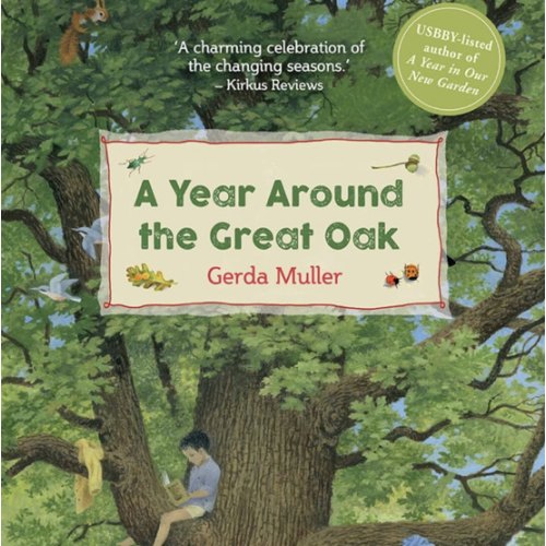 A Year Around the Great Oak