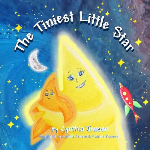 The Tiniest Little Star: A children's book about love and acceptance.