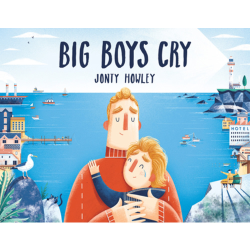 Big Boys Cry book by Jonty Howley