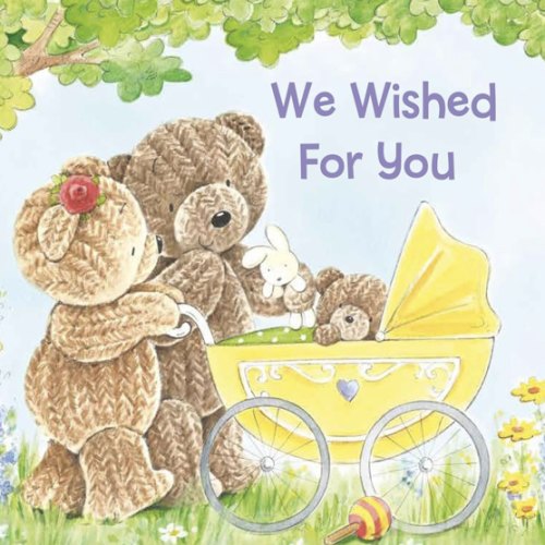 WE WISHED FOR YOU