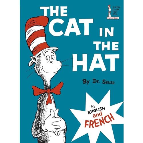 The Cat in the Hat in English and French (Le Chat Au Chapeau) Hardcover – Picture Book, September 12, 1967