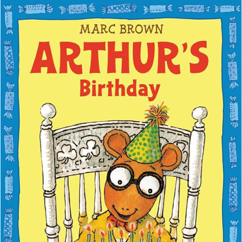 Arthur's Birthday Surprise by Marc Brown