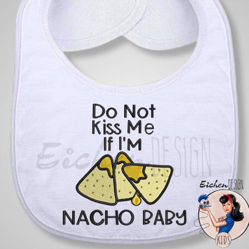 Bib Do Not Kiss Nacho Baby Embroidered Baby Infant Playtime Eating