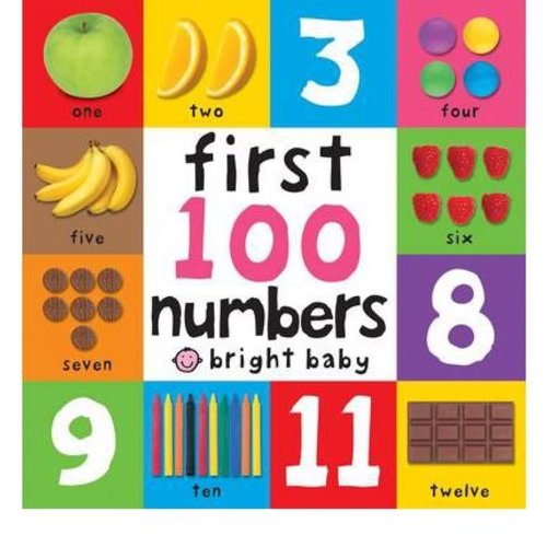 First 100 Numbers. (First 100 Board Books)