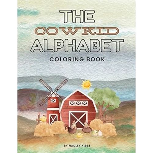 The Cowkid Alphabet: Coloring Book (The Cowkid Series)