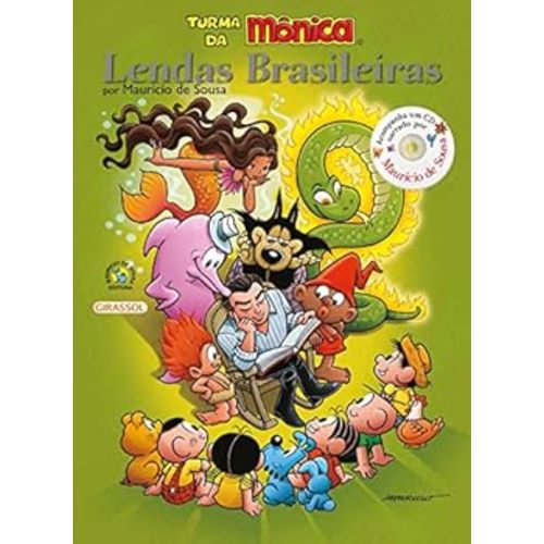 Turma da Mônica - Lendas Brasileiras book by Mauricio de Sousa
