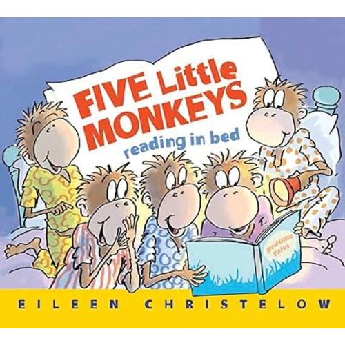 Five Little Monkeys Reading in Bed (A Five Little Monkeys Story)