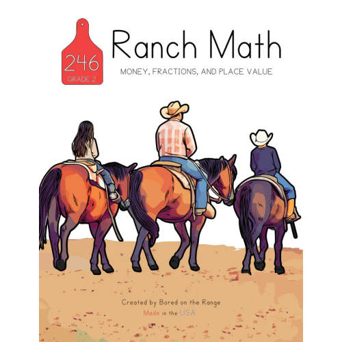Ranch Math Grade 2: Money, Place Value, & Fractions
