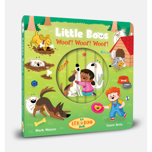 Little Boos Woof! Woof! Woof!: An EEK-a-BOO Book
