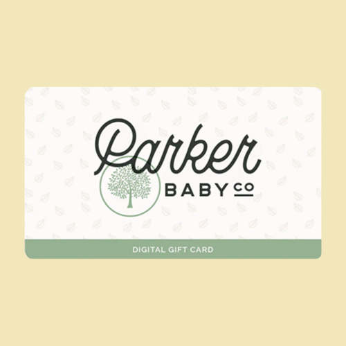 Baby Registry Gifts | Electronic Gift Card | Parker Baby Co.