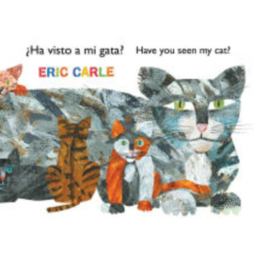 ¿Ha visto a mi gata? / Have You Seen My Cat? by Eric Carle, Paperback | Barnes & Noble®