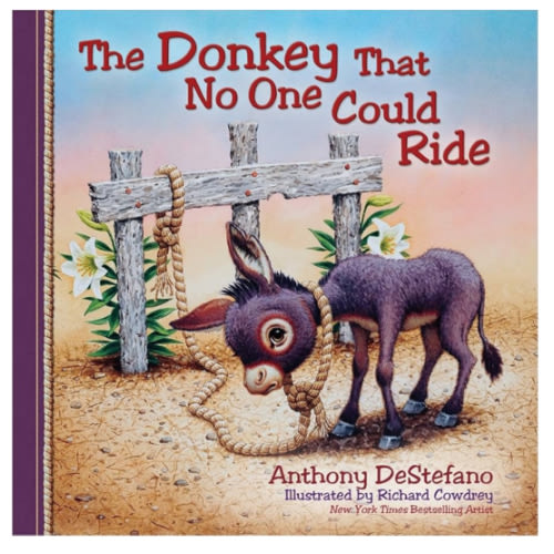 The Donkey That No One Could Ride
