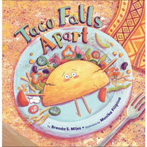 Food for Thought Taco Falls Apart, (Hardcover)