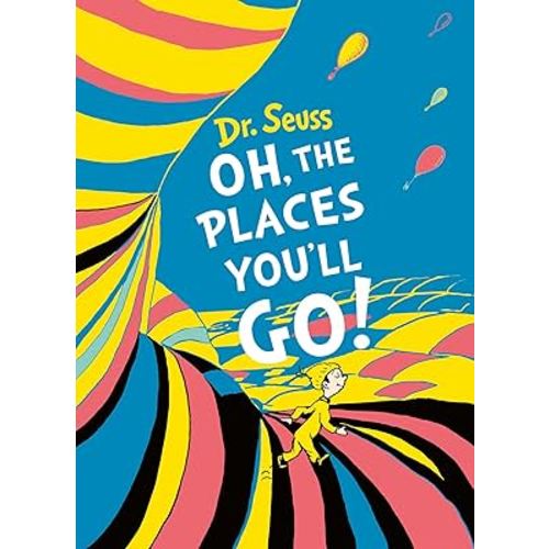 Dr Seuss' Oh, The Places You'll Go - Deluxe Gift Edition: A beloved Sunday Times bestselling classic adventure book for children ages 3 to 7 (Book & CD)