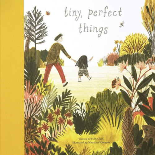 Tiny, Perfect Things