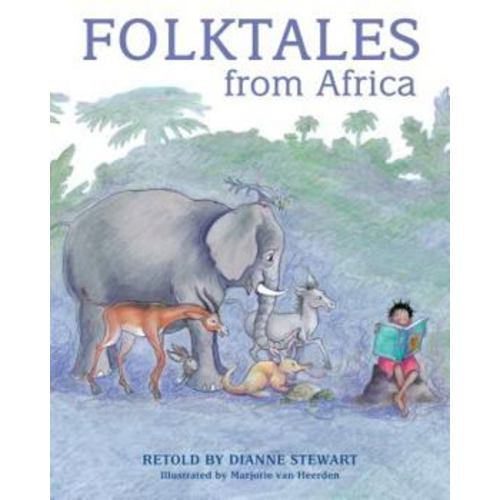 Folktales from Africa book by Dianne Stewart