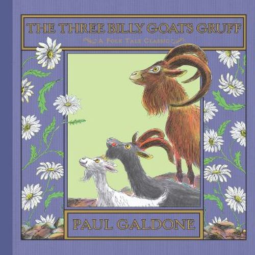 The Three Billy Goats Gruff - (Paul Galdone Nursery Classic) by Paul Galdone (Hardcover)