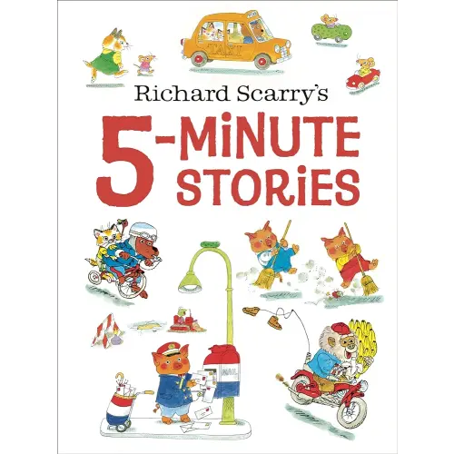 Richard Scarry's 5-Minute Stories