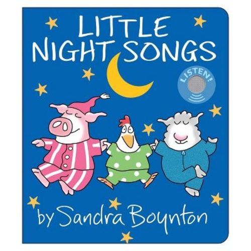 Little Night Songs - by Sandra Boynton (Board Book)