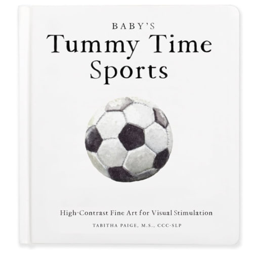 Baby's Tummy Time Sports: High-Contrast Fine Art for Visual Stimulation (Tabitha Paige Children's Book Series)