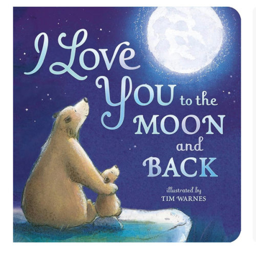 I Love You to the Moon and Back
