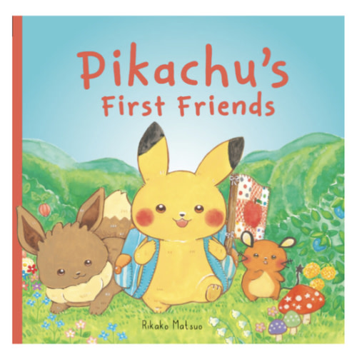Pokémon: Pikachu's First Friends by Rikako Matsuo | The Scholastic Parent Store