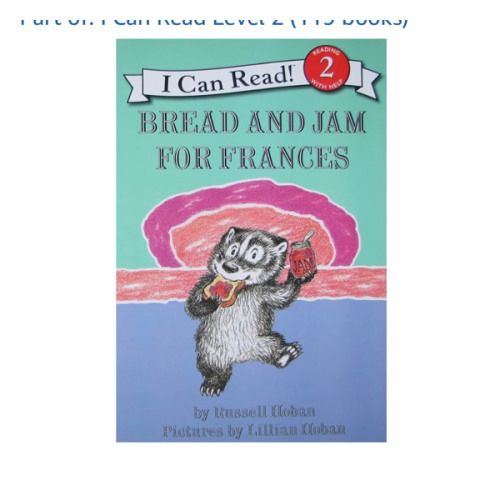 Bread and Jam for Frances: A Classic Funny Story for Children (Ages 4-8) (I Can Read Level 2)