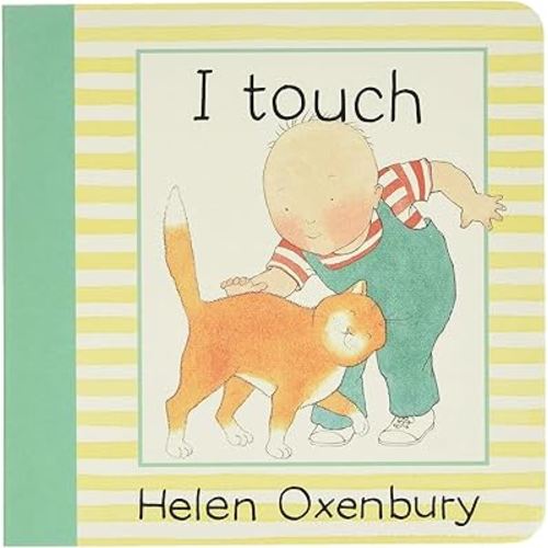 I Touch (Baby Beginner Board Books)