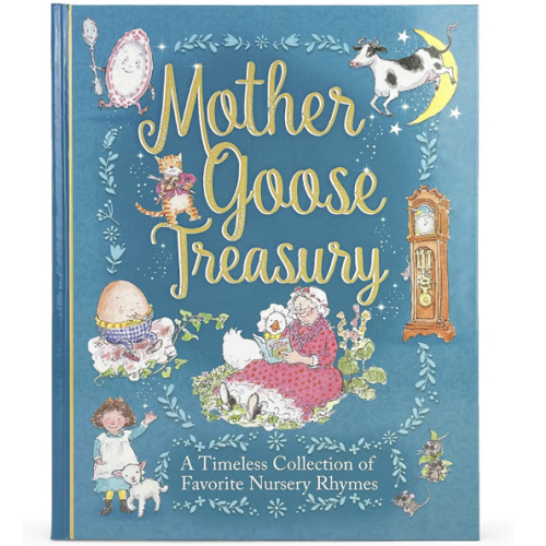 Mother Goose Treasury: A Beautiful Collection of Favorite Nursery Rhymes for Children (Hardcover Storybook Treasury)