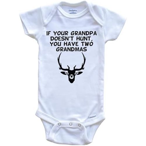 If Your Grandpa Doesn't Hunt You Have Two Grandmas Funny Hunting One Piece Baby Bodysuit