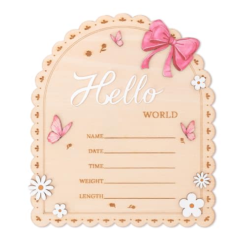 Hello World Wooden Baby Birth Announcement Sign, Pink Bow, Butterfly and Floral Design, 6.5 Inch (Arch)