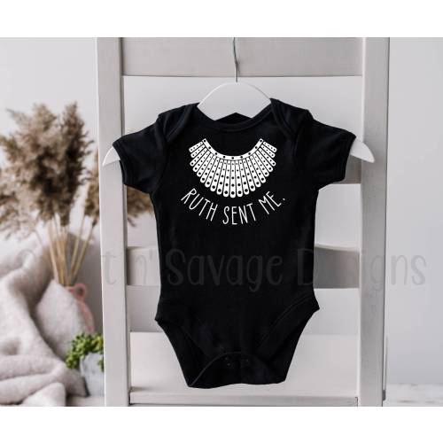 Ruth Sent Me Onesie®, Women's Rights Onsie®, Baby Shower Gift, Pro Choice Onsie®, Feminist onsies, Progressive baby girl shirt