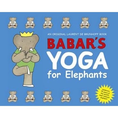 Babar's Yoga for Elephants