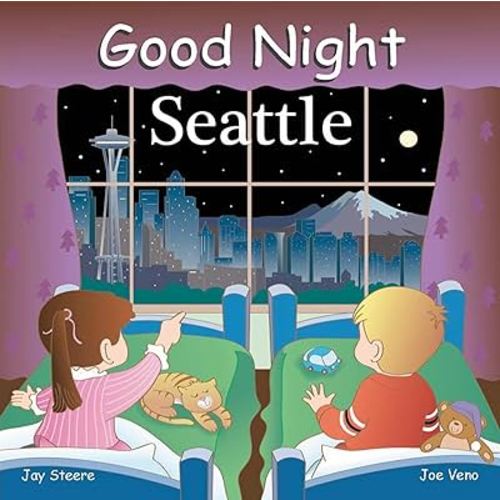 Good Night Seattle (Good Night Our World)