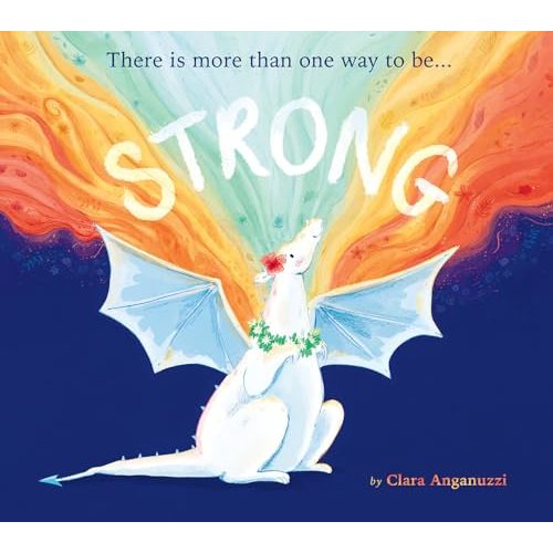 Strong: There is more than one way to be...
