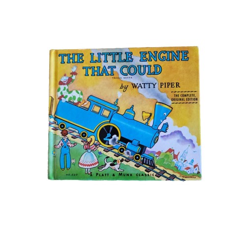 The Little Engine That Could : The Complete, Original Edition