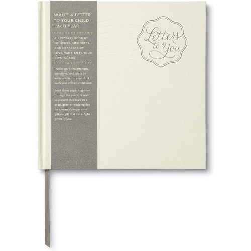 Letters to You — Write a Letter to Your Child Each Year Hardcover – June 1, 2015