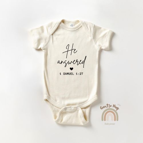 He Answered Baby Onesie® Brand, 1 Samuel 1:27 Bible Verse Bodysuit, Prayer Answered Faith Baby Outfit, Natural Neutral Newborn Clothes