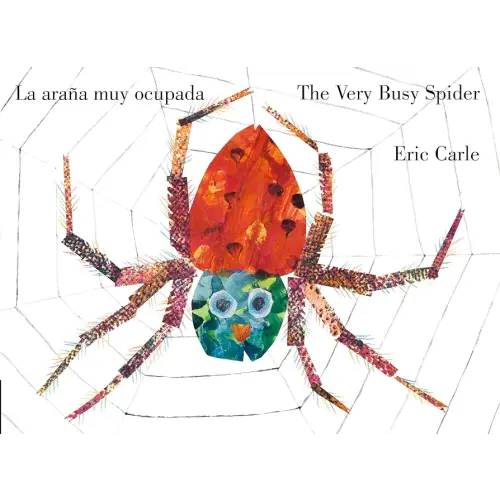 The Very Busy Spider/La araña muy ocupada (Bilingual English-Spanish Edition) (World of Eric Carle)