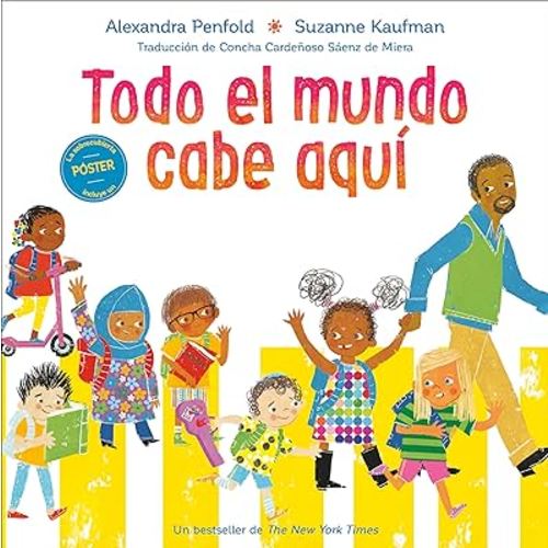 Todo el mundo cabe aquí (An All Are Welcome Book) (Spanish Edition)