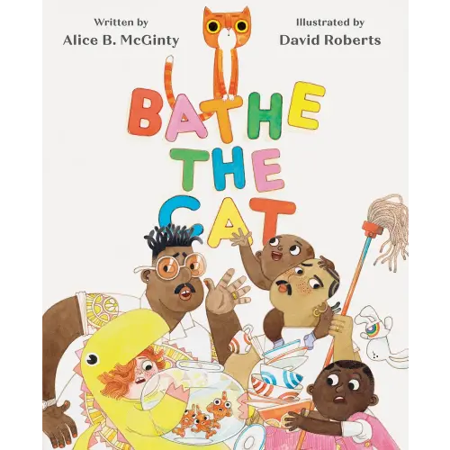 Bathe the Cat a book by Alice B McGinty and David Roberts - Bookshop.org US