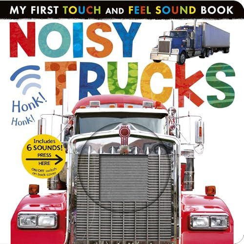 Noisy Trucks: Includes 6 Sounds and an On/Off Switch on the Back Cover! (My First)